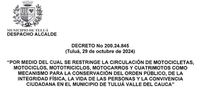 Decreto No 200.24.845 Por medio del cual se restringe la circulación de motocicletas.